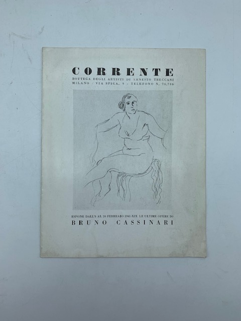 Corrente. Bottega degli Artisti di Ernesto Treccani. Espone dall'8 al …