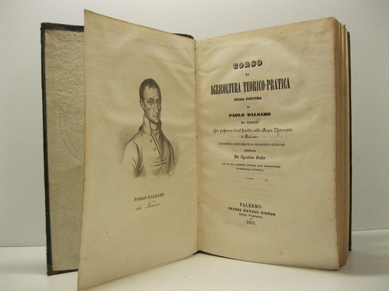 Corso di agricoltura teorico-pratica. Opera postuma di Paolo Balsamo da …