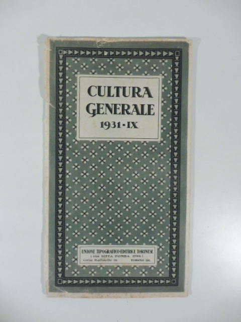 Cultura generale 1931. Catalogo Unione Tipografico editrice torinese