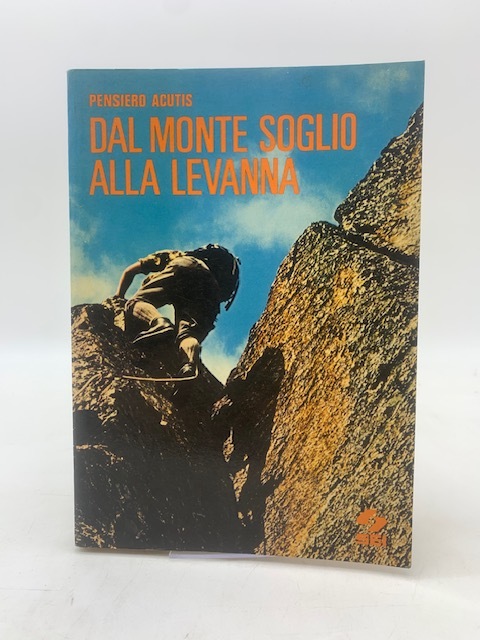 Dal Monte Soglio alla Levanna