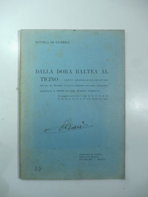 Dalla Dora Baltea al Ticino. Cenni geografico militari .