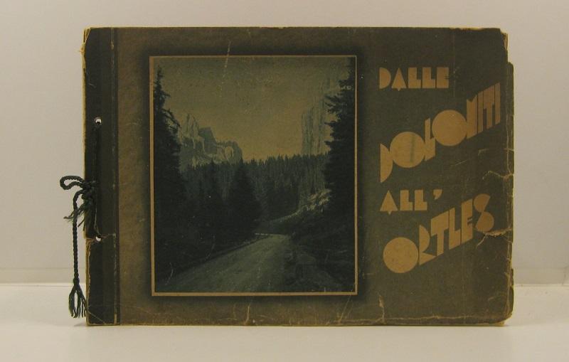 Dalle Dolomiti all'Ortles