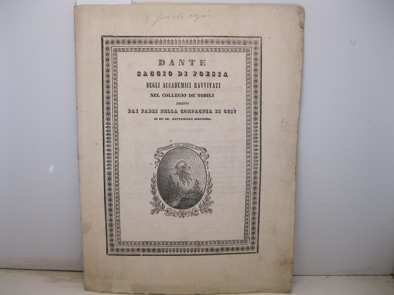 Dante. Saggio di poesia degli accademici Ravvivati nel collegio de' …