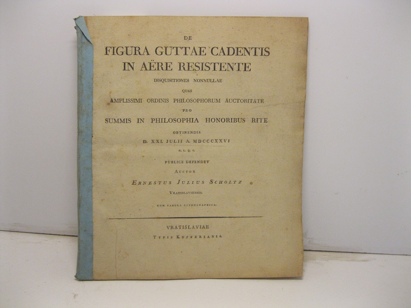 De figura guttae cadentis in aere resistente. Disquisitiones nonnullae quas …