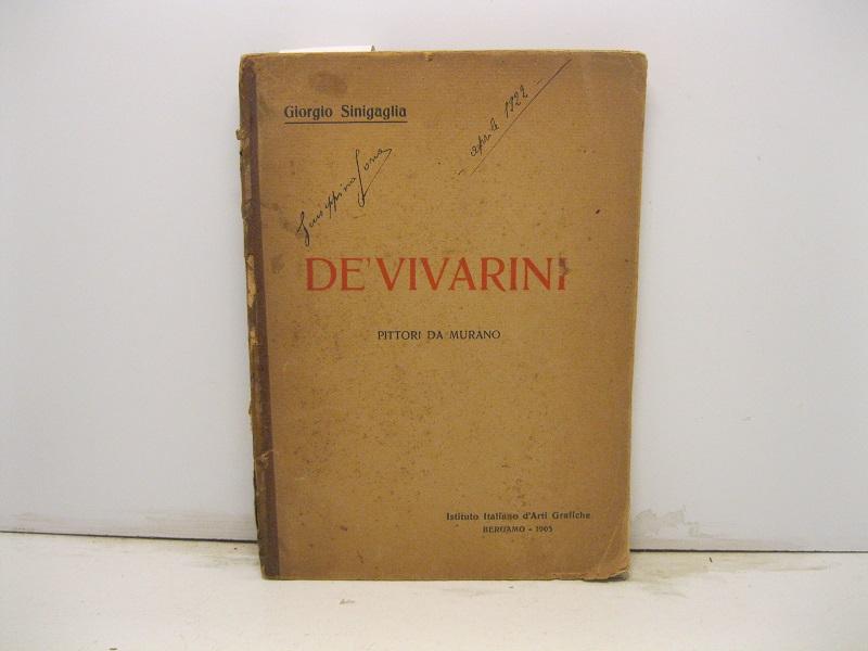 De' Vivarini. Pittori da Murano.