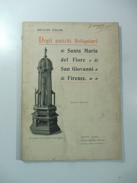 Degli antichi reliquiari di Santa Maria del Fiore e di …