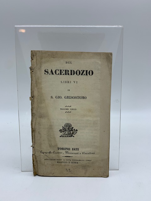 Del sacerdozio. Libri VI di S. Gio. Grisostomo
