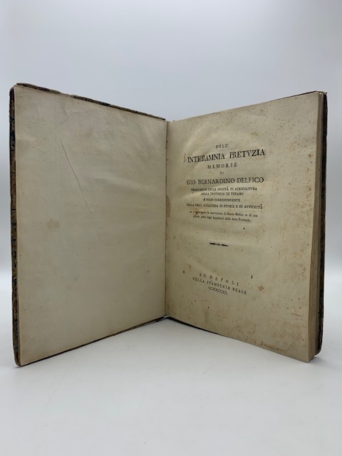 Dell'Interamnia Pretuzia. Memorie.Memorie cui si aggiungono le osservazioni di Orazio …