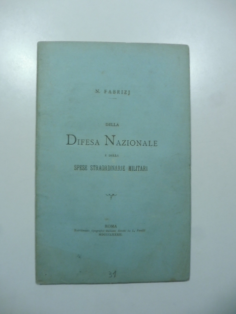 Della difesa nazionale e delle spese straordinarie militari