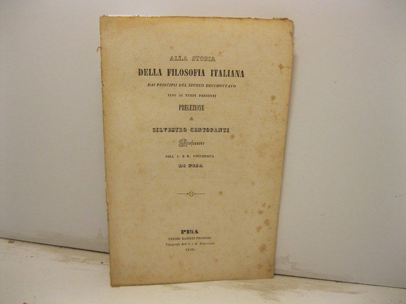Della filosofia italiana dai principii del secolo decimottavo fino ai …
