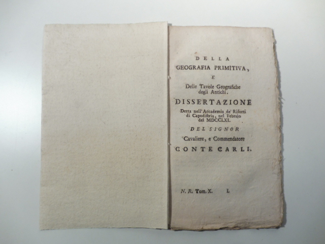 Della geografia primitiva e delle tavole geografiche degli antichi. Dissertazione …