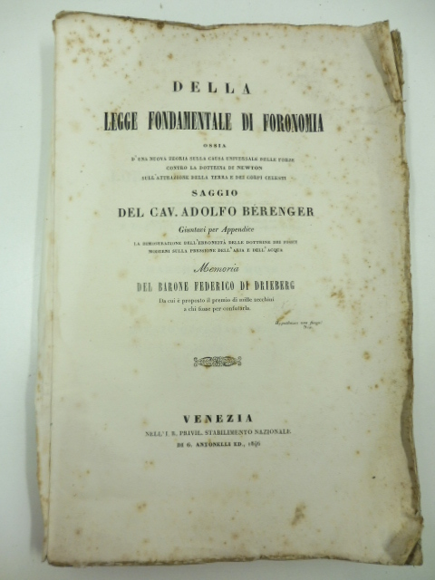 Della legge fondamentale di foronomia ossia d'una nuova teoria sulla …