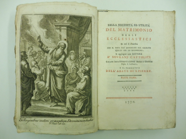 Della necessita' ed utilita' del matrimonio degli ecclesiastici in cui …