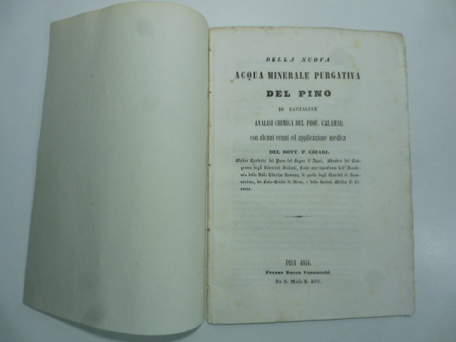Della nuova acqua minerale purgativa del Pino di Santaluce. Analisi …