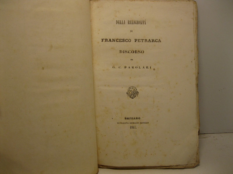 Della religiosita' di Francesco Petrarca. Discorso