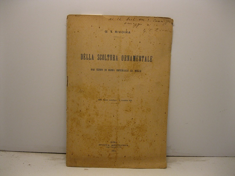 Della scoltura ornamentale dai tempi di Roma imperiale al Mille