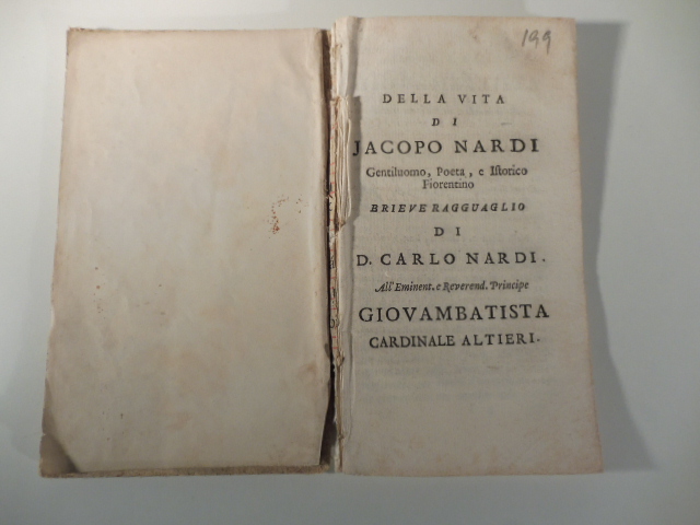Della vita di Jacopo Nardi gentiluomo, poeta e istorico fiorentino. …