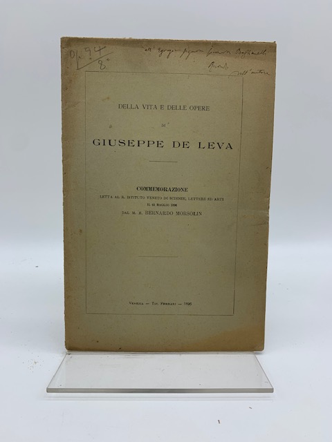 Della vita e delle opere di Giuseppe De Leva. Commemorazione.