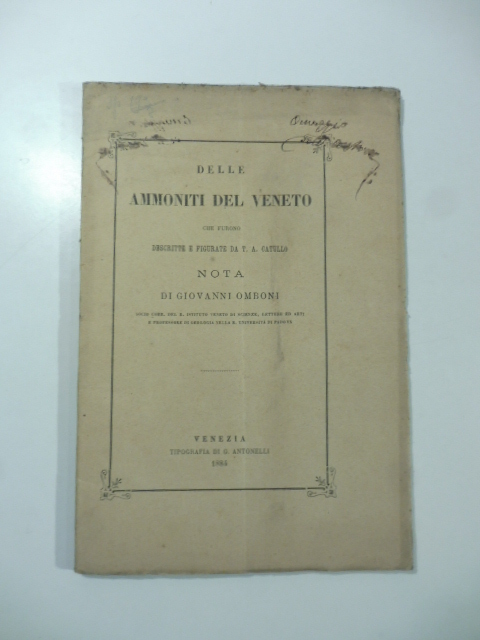 Delle ammoniti del Veneto che furono descritte e figurate da …