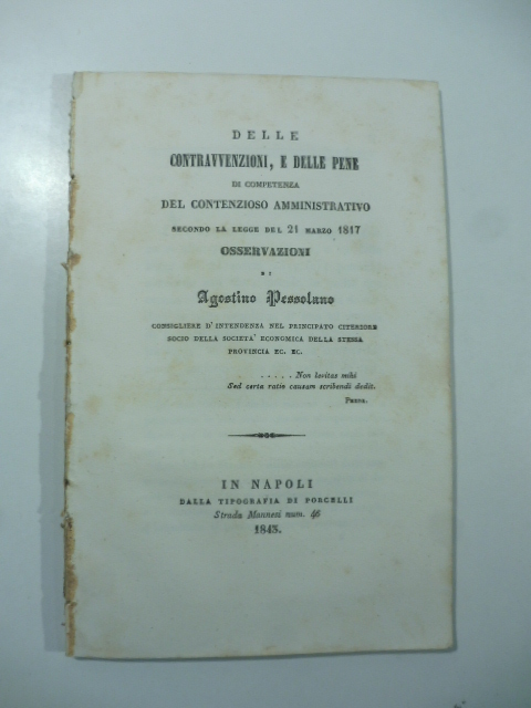 Delle contravvenzioni e delle pene di competenza del contenzioso amministrativo …