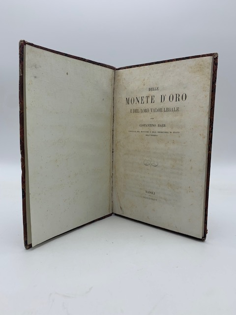 Delle monete d'oro e del loro valor legale