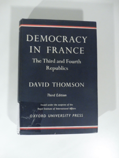 Democracy in France The third and fourth Republics