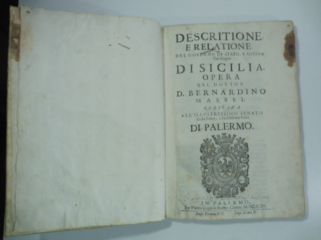 Descritione e relatione del governo di stato e guerra del …