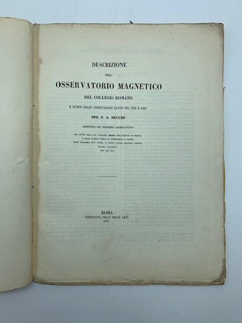Descrizione dell'Osservatorio magnetico del Collegio romano e sunto delle osservazioni …