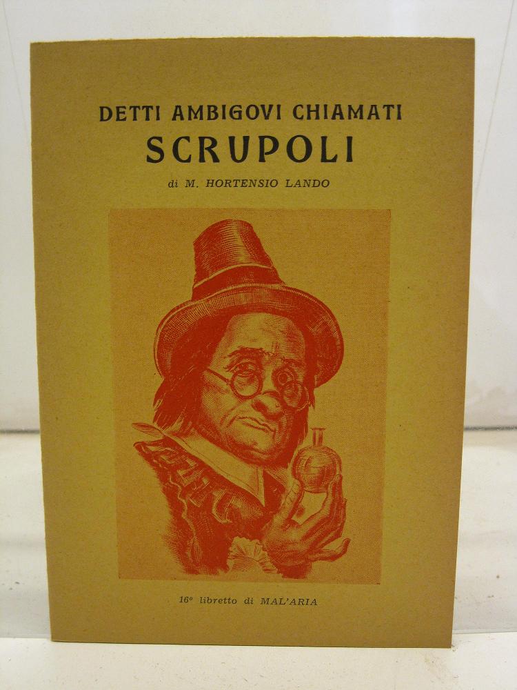 Detti ambigovi chiamati scrupoli di M. Hortensio Lando, 16o libretto …