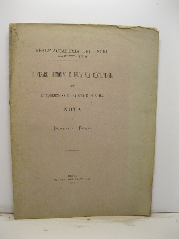 Di Cesare Cremonino e della sua controversia con l'Inquisizione di …