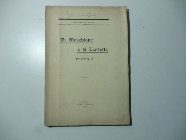 Di Moschione e di Teodette poeti tragici