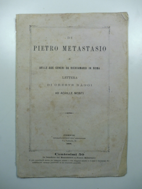 Di Pietro Metastasio e delle sue ceneri da richiamarsi in …