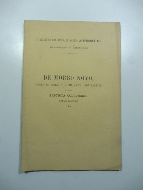 Di un male nuovo ossia del prolasso della cartilagine mucronata; …