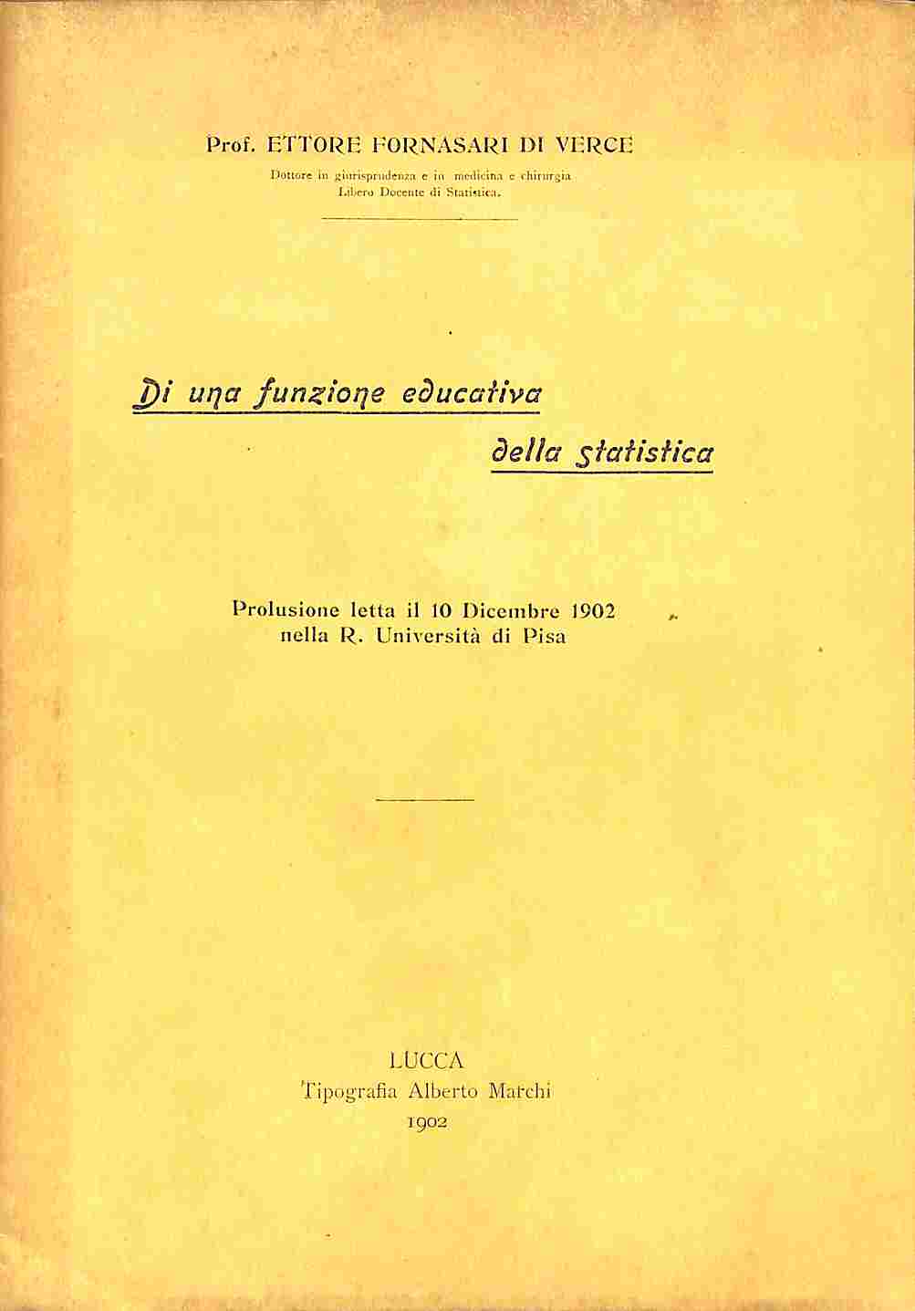Di una funzione educativa della statistica