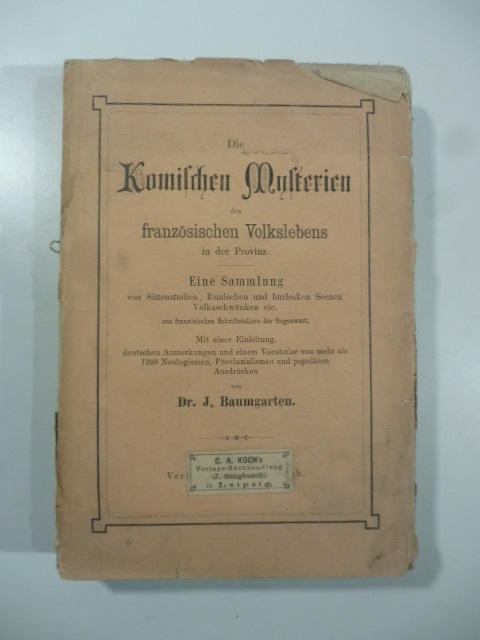 Die komischen mysterien des franzosischen volkslebens in der provinz