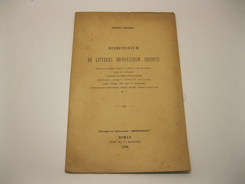 Directorium ad litteras imperatorium orientis, quae in archivio arcis. S. …