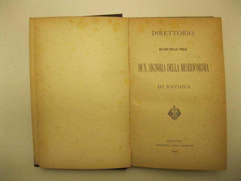 DIRETTORIO AD USO DELLE FIGLIE di N. S. della Misericordia …