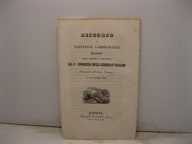 Discorso all'8o Congresso degli Scienziati italiani pronunciato nell'ultima adunanza del …