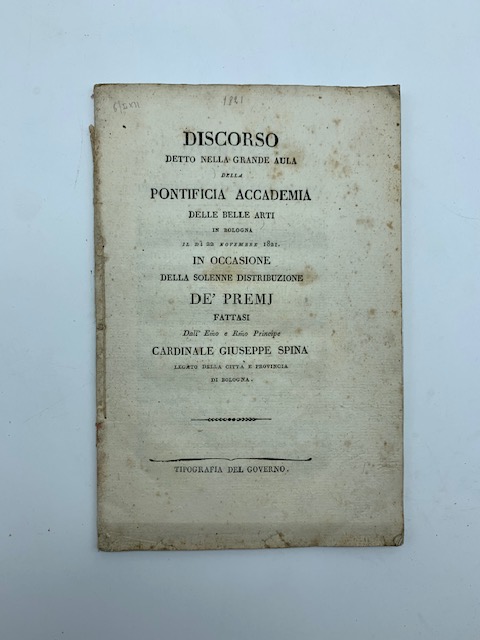 Discorso detto nella grande aula della Pontificia Accademia delle Belle …