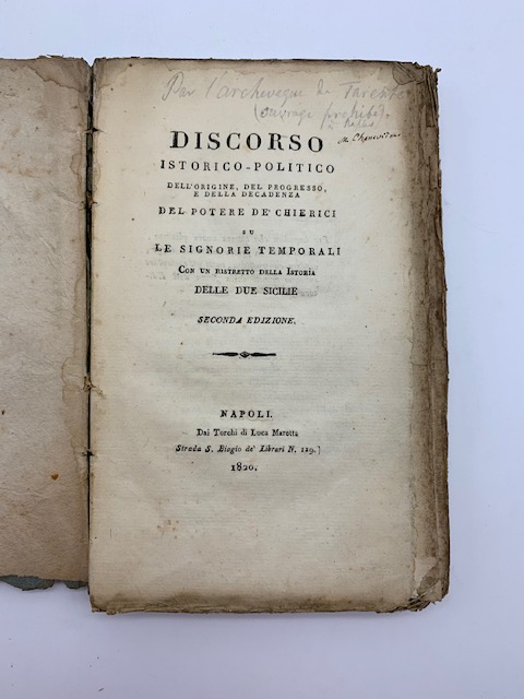 Discorso istorico - politico dell'origine, del progresso e della decadenza …