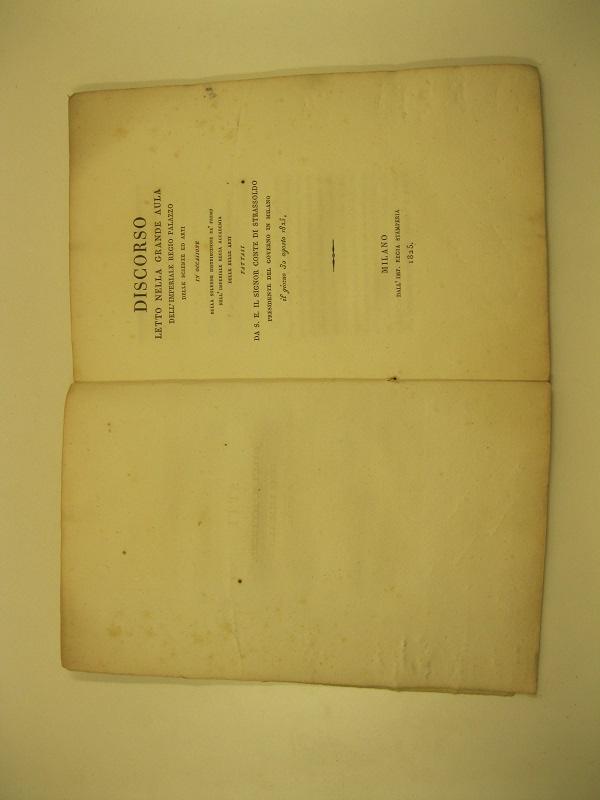 Discorso letto nella grande aula dell'Imperiale Regio Palazzo delle Scienze …