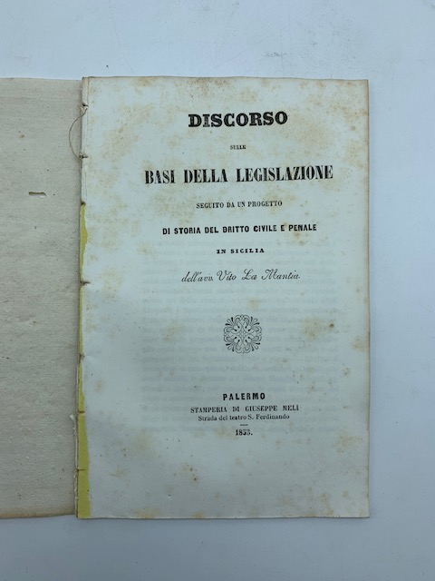 Discorso sulle basi della legislazione seguito da un progetto di …