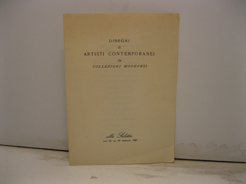 Disegni di artisti contemporanei da collezioni modenesi alla Saletta dal …