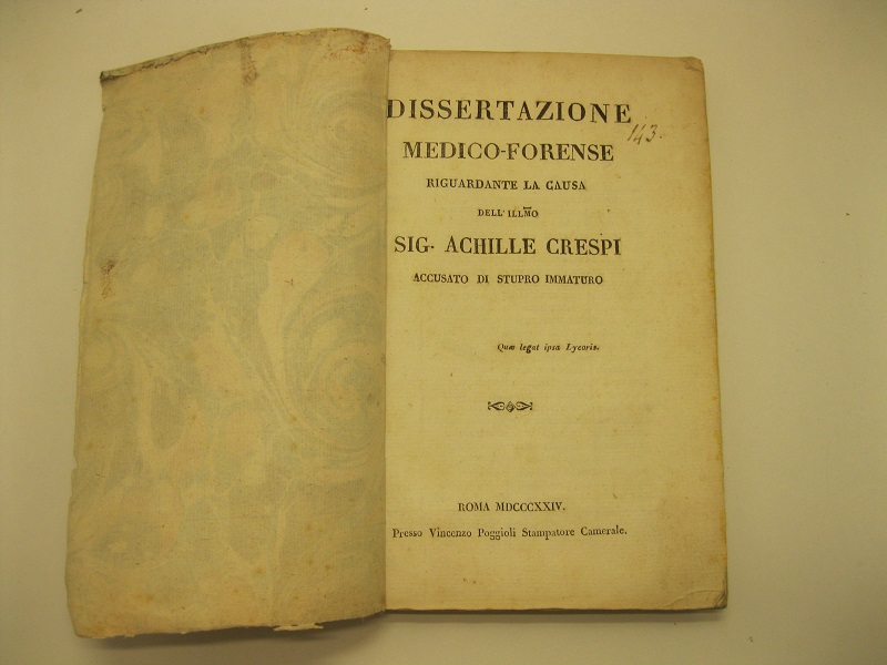 Dissertazione medico-forense riguardante la causa dell'ill.mo Sig. Crespi accusato di …