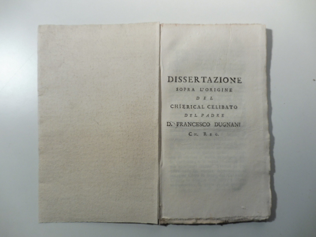Dissertazione sopra l'origine del chierical celibato