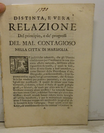 Distinta e vera relazione del principio e de' progressi del …