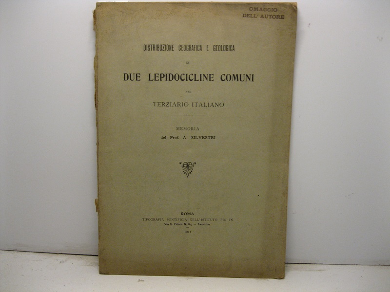 Distribuzione geografica e geologica di due Lepidocicline comuni nel terziario …