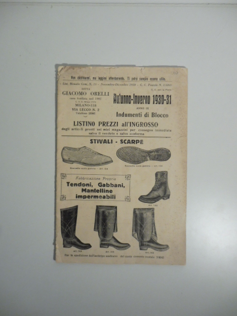 Ditta Giacomo Orelli, autunno-inverno 1930-31. Stivali, scarpe, tendoni, gabbani, mantelline …