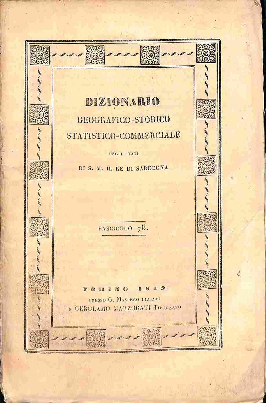 Dizionario geografico-storico-statistico-commerciale degli Stati di S. M. il re di …