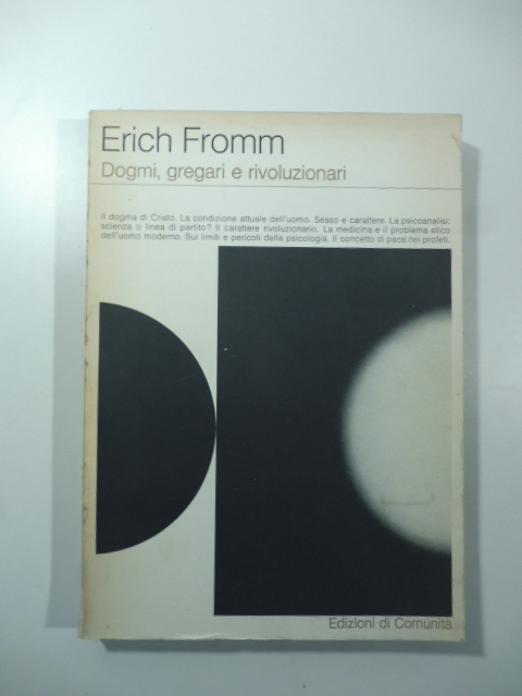 Dogmi, gregari e rivoluzionari. Saggi sulla religione, la psicologia e …
